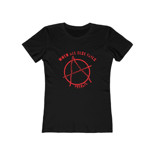 When all else fails prevail T-shirt